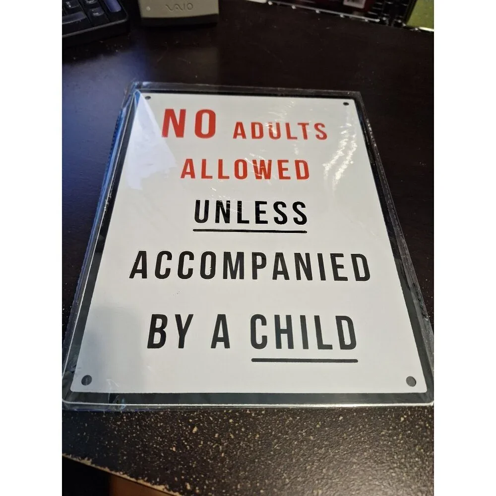 2-Sided No Adults / All Play All Day Metal Tin Sign 8